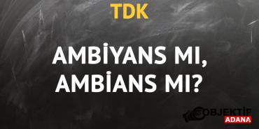tdkya-gore-ambiyans-kelimesi-nasil-yazilir-ambians-mi-ambiyans-mi-lt7k.jpg