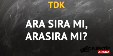 tdkya-gore-ara-sira-kelimesi-nasil-yazilir-arasira-mi-ara-sira-mi-oqay.jpg