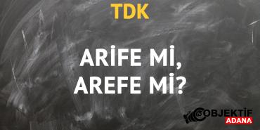 tdkya-gore-arife-kelimesi-nasil-yazilir-arefe-mi-arife-mi-s35x.jpg