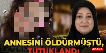 Adanada-Anne-Cinayetine-Tutuklama.png