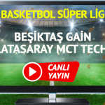 canli-yayin-besiktas-gain-galatasaray-mct-technic-maci-bein-sports-canli-izle-ljgq.jpg